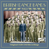 Various British Dance Bands Vol.3