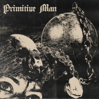 Primitive Man Caustic