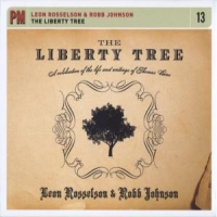 Rosselson, Leon -& Robb Johnson- Liberty Tree  Celebration Of Life &