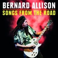 Allison, Bernard Songs From The Road (cd+dvd)