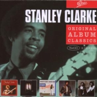 Clarke, Stanley Original Album Classics