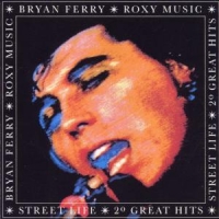 Roxy Music / Bryan Ferry Street Life - 20 Great Hits