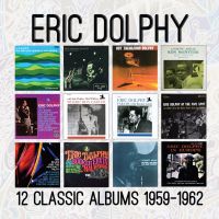 Dolphy, Eric 12 Classic Albums: 1959 - 1962