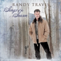 Randy Travis Songs Of The Season (christmas)