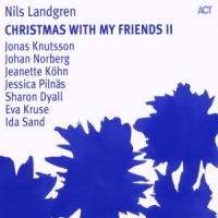 Landgren, Nils Christmas With My Friends 2