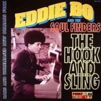Bo, Eddie -and The Soul Finders- The Hook & Sling