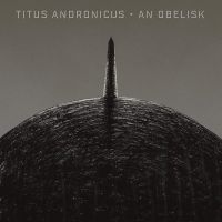 Titus Andronicus An Obelisk