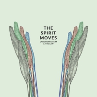Langhorne Slim & The Law Spirit Moves