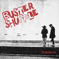 Buster Shuffle Together