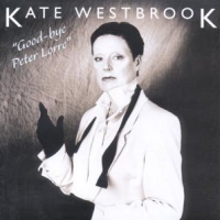 Westbrook, Kate Goodbye Peter Lorre