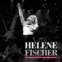 Fischer, Helene Helene Fischer - Das Konzert Aus De