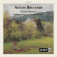 Bruckner, Anton Piano Works