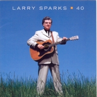 Sparks, Larry 40