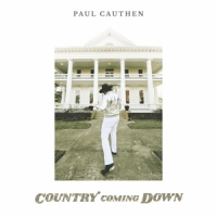 Cauthen, Paul Country Coming Down