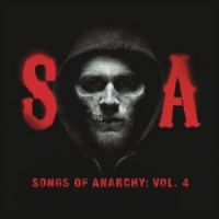 Sons Of Anarchy (television Soundtrack) Songs Of Anarchy, Vol. 4 (music From Sons Of Anarchy)