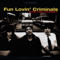 Fun Lovin' Criminals Come Find Yourself -15tr-