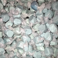 Slothrust Everyone Else