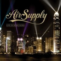 Air Supply The Hits/live In Hong Kong