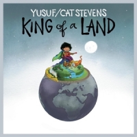 Yusuf / Cat Stevens King Of A Land