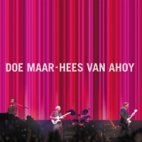 Doe Maar Hees Van Ahoy