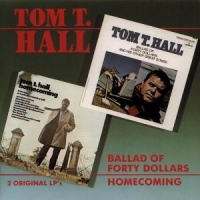 Hall, Tom T. Ballad Of Forty Dollars/h