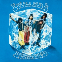 Frijid Pink Defrosted