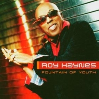Haynes, Roy Fountain Of Youth