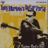 Marlow, Tony Kustom Rock 'n' Roll +dvd
