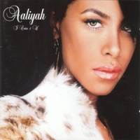 Aaliyah I Care 4 You