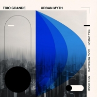 Vinson, Will Trio Grande: Urban Myth