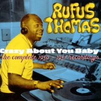 Thomas, Rufus Crazy About You Baby