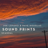 Lovano, Joe & Dave Douglas Scandal -digi-