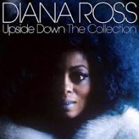 Ross, Diana Upside Down: The Collection