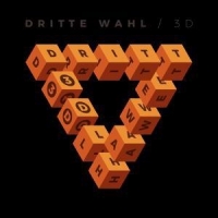 Dritte Wahl 3d