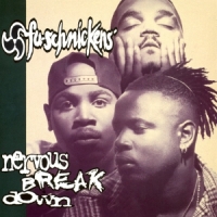 Fu-schnickens Nervous Breakdown