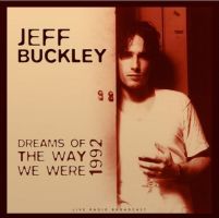 Buckley, Jeff Best Of Dreams Of The Way We Were