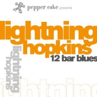 Lightnin' Hopkins Pepper Cake Presents