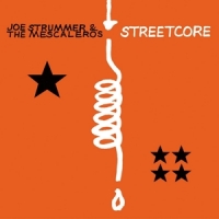 Strummer, Joe & The Mescaleros Streetcore