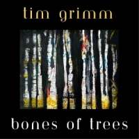 Grimm, Tim Bones Of Trees