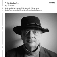 Catherine, Philip 75 (live At Flagey)