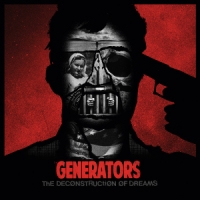 Generators, The The Deconstruction Of Dreams Ep