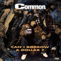 Common Can I Borrow A Dollar?
