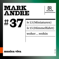 Andre, Mark Iv 13 (miniaturen)/iv 15 (himmelfahrt)/woher...wohin