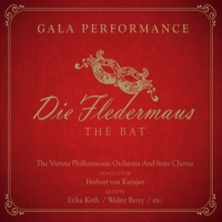 Vienna Philharmonic Orchestra & Herbert Von Karajan Die Fledermaus - Gala Performance