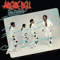Bell, Archie & The Drells Dance Your Troubles Away
