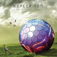 Kepler Ten A New Kind Of Sideways