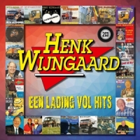 Wijngaard, Henk Een Lading Vol Hits