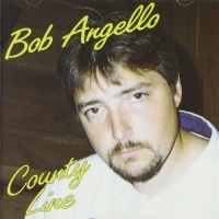 Bob Angello County Line