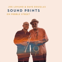 Lovano, Joe & Dave Douglas -sound Prints- On Pebble Street -coloured-