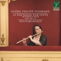 D Arcangelo, Rita Telemann  12 Fantasias For Flute Wi